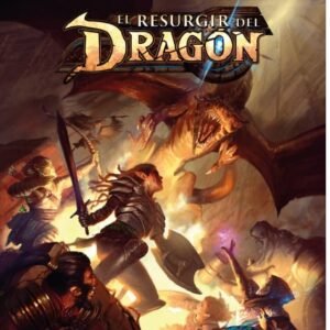 El Resurgir del Dragón