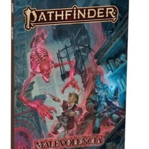 Pathfinder 2da ED Malevolencia