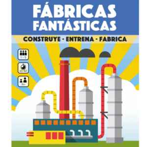 Fábricas fantasticas Español